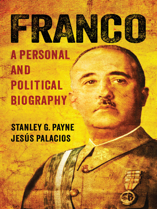 Title details for Franco by Stanley G. Payne - Wait list